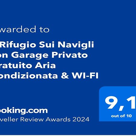 Il Rifugio Sui Navigli Con Garage Privato Gratuito Aria Condizionata & Wi-Fi Apartment Milan Exterior photo
